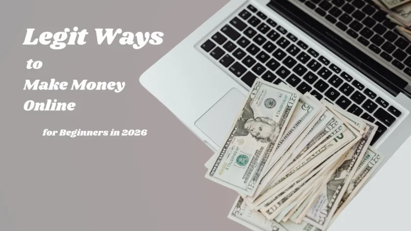 Legit Ways to Make Money Online for Beginners in 2026