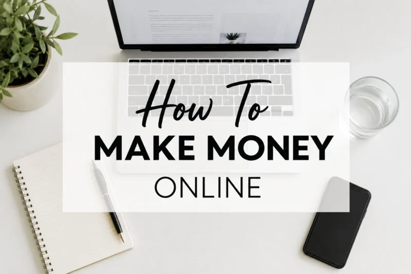How to make money online From Home